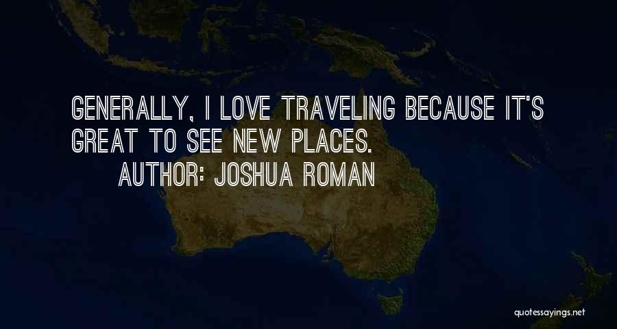 Joshua Roman Quotes 2013735