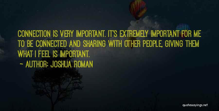 Joshua Roman Quotes 305310