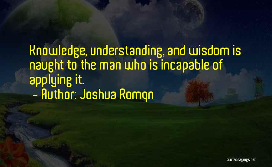 Joshua Romqn Quotes 937793