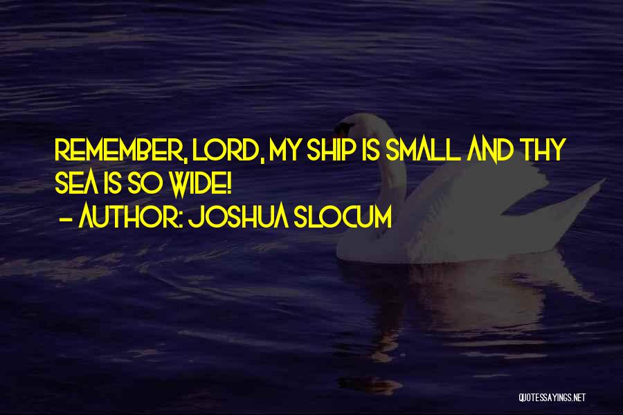Joshua Slocum Quotes 814405