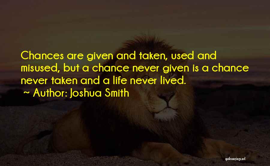 Joshua Smith Quotes 307674