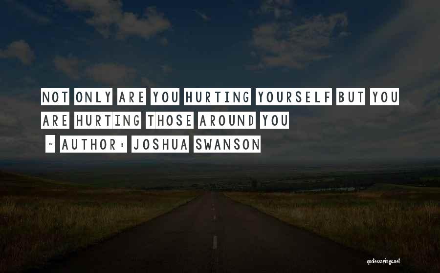 Joshua Swanson Quotes 855890