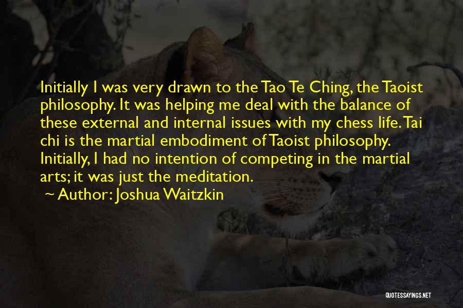 Joshua Waitzkin Quotes 1259883