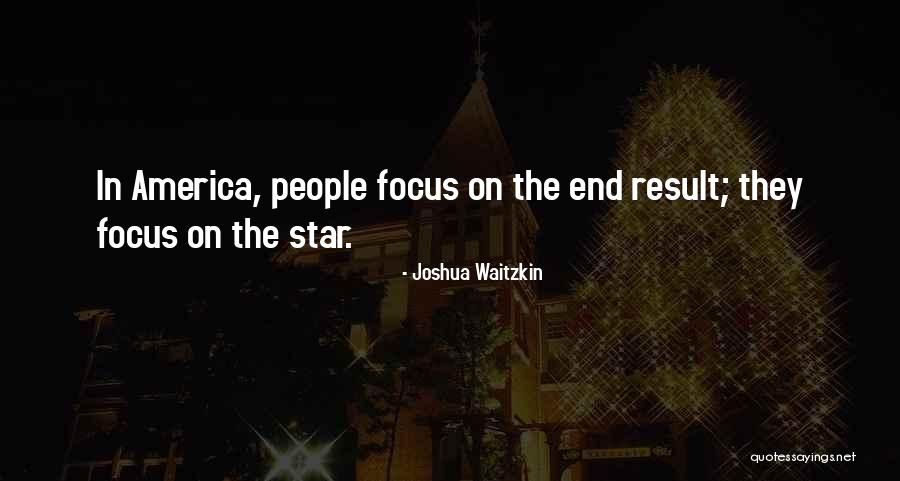 Joshua Waitzkin Quotes 2027644