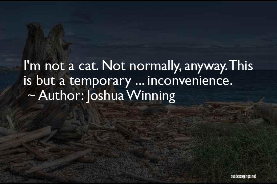 Joshua Winning Quotes 1182331