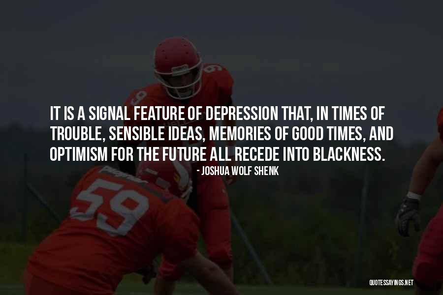 Joshua Wolf Shenk Quotes 1189139 Joshua Wolf Shenk Quotes 1189139
