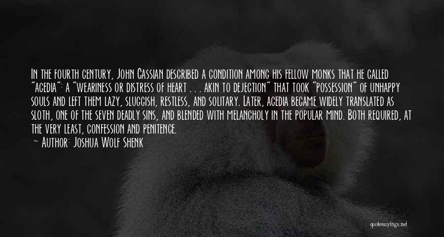 Joshua Wolf Shenk Quotes 1237801