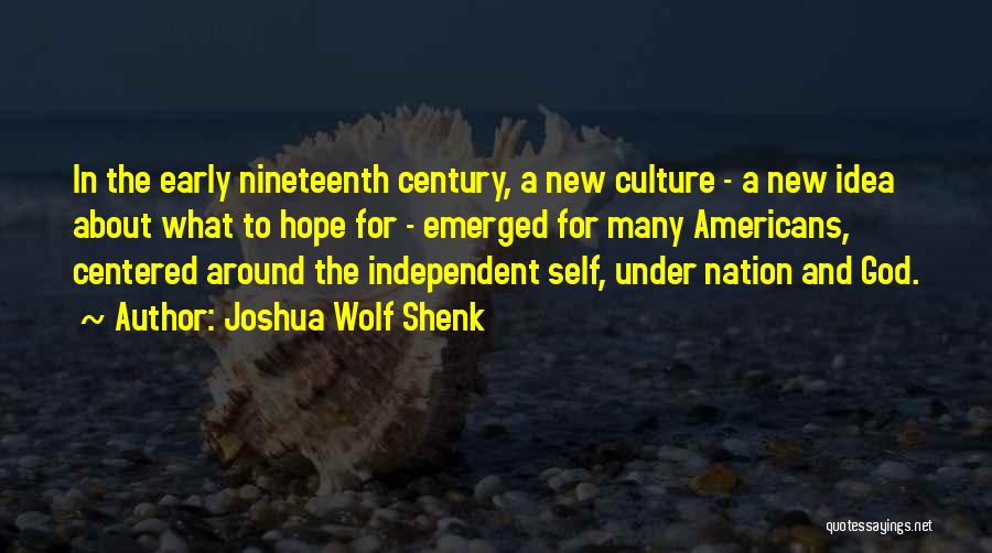 Joshua Wolf Shenk Quotes 1438370