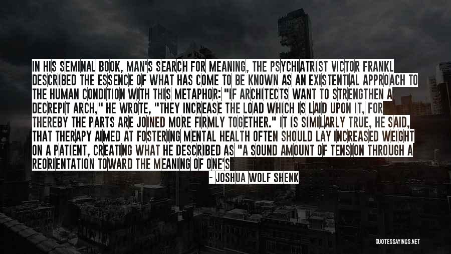Joshua Wolf Shenk Quotes 1933543 Joshua Wolf Shenk Quotes 1933543