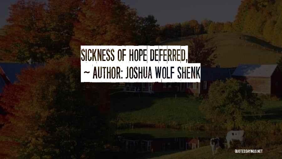 Joshua Wolf Shenk Quotes 2018043