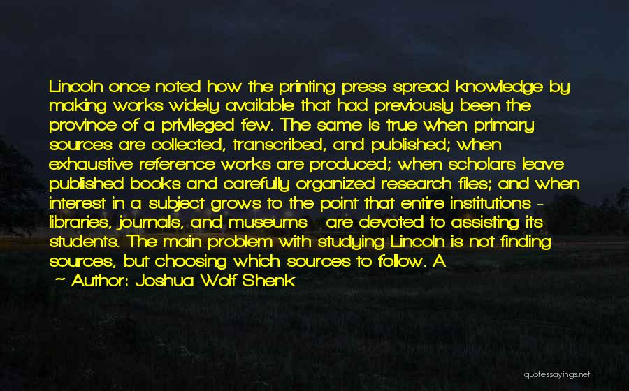 Joshua Wolf Shenk Quotes 2151872