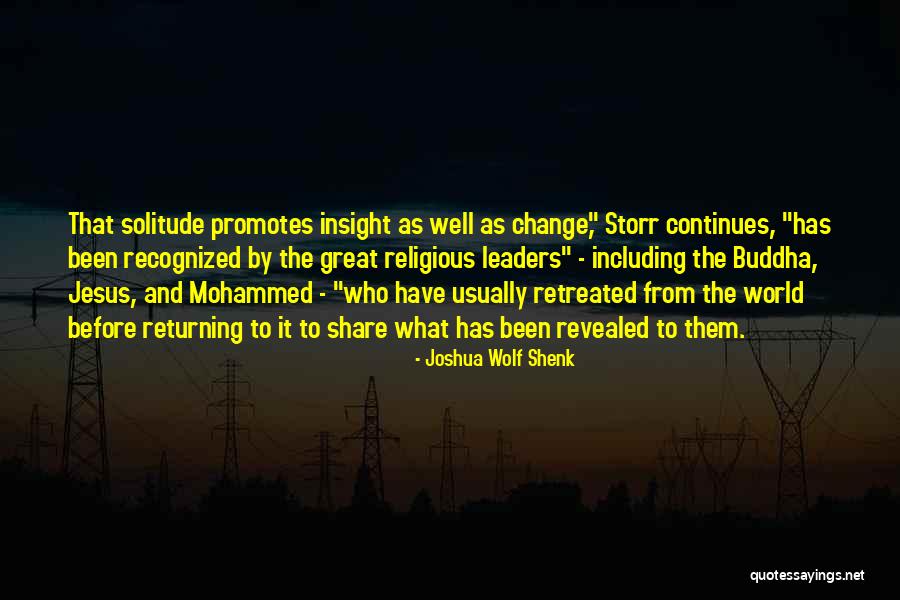 Joshua Wolf Shenk Quotes 2202034 Joshua Wolf Shenk Quotes 2202034