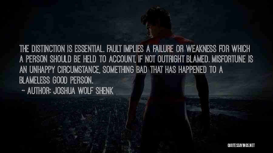 Joshua Wolf Shenk Quotes 439893