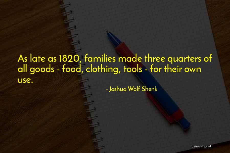 Joshua Wolf Shenk Quotes 765004