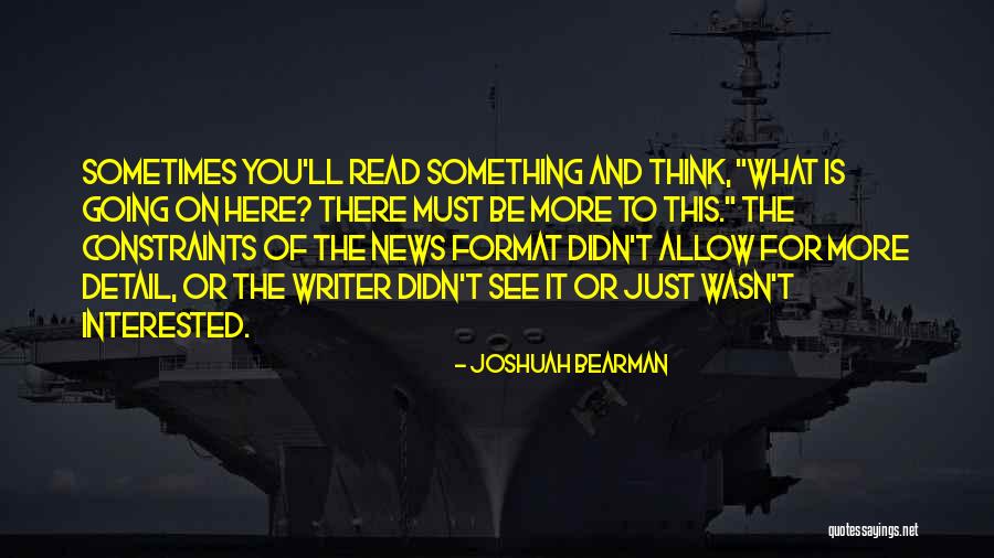 Joshuah Bearman Quotes 1284026