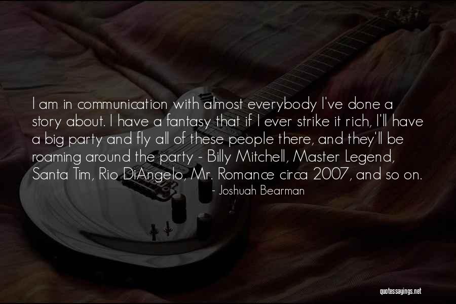 Joshuah Bearman Quotes 321159