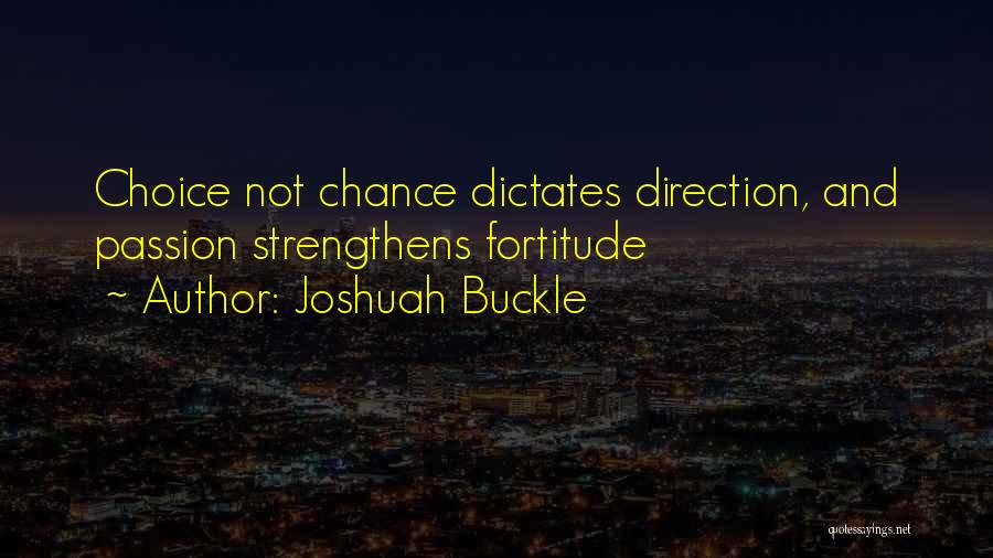 Joshuah Buckle Quotes 919919