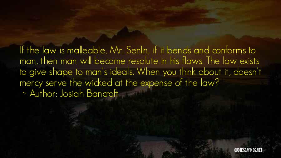 Josiah Bancroft Quotes 982314