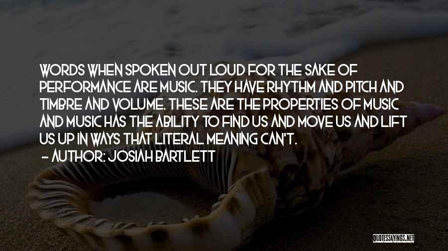 Josiah Bartlett Quotes 94256