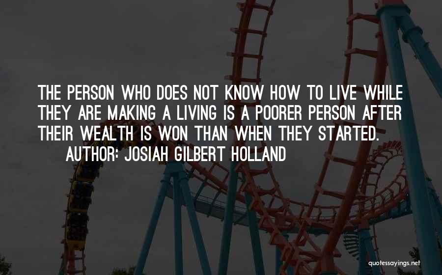 Josiah Gilbert Holland Quotes 273735