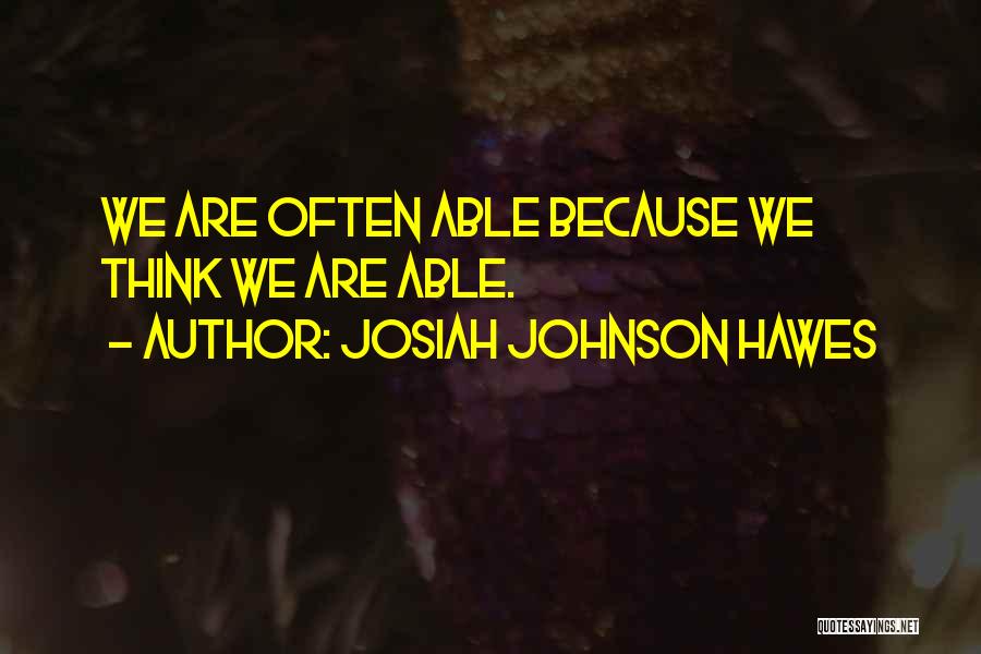 Josiah Johnson Hawes Quotes 982903