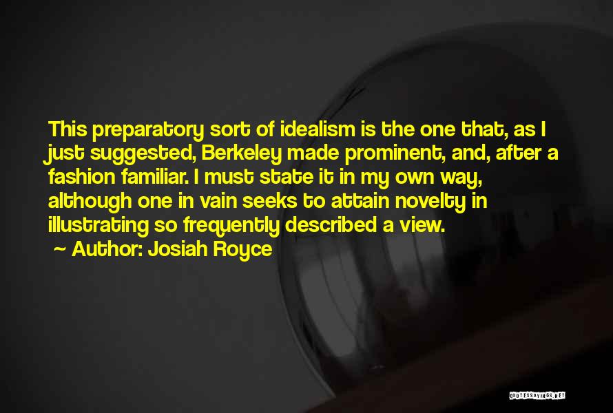 Josiah Royce Quotes 1007738
