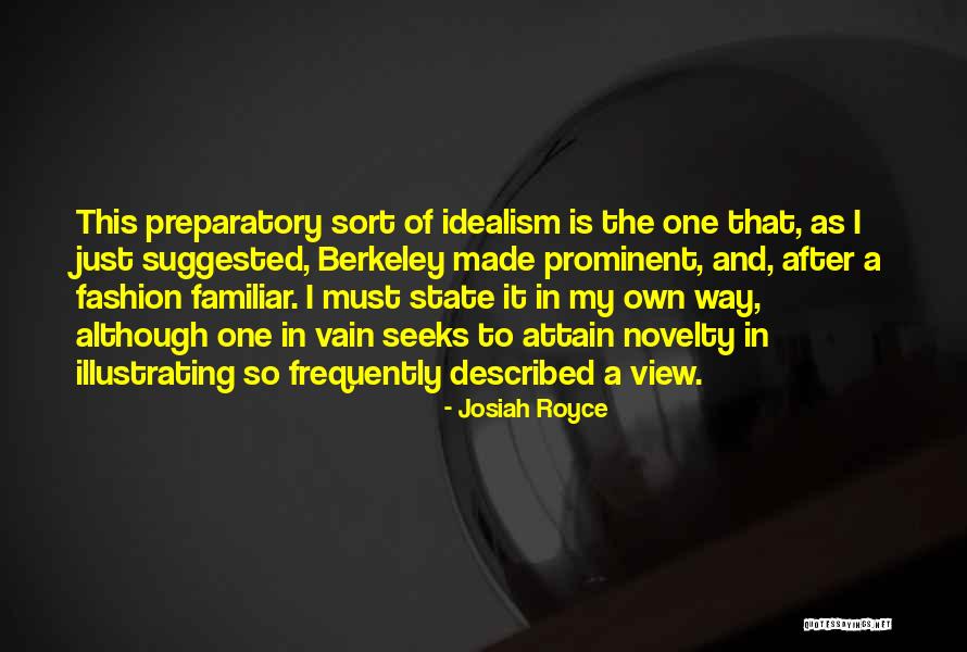 Josiah Royce Quotes 1007738