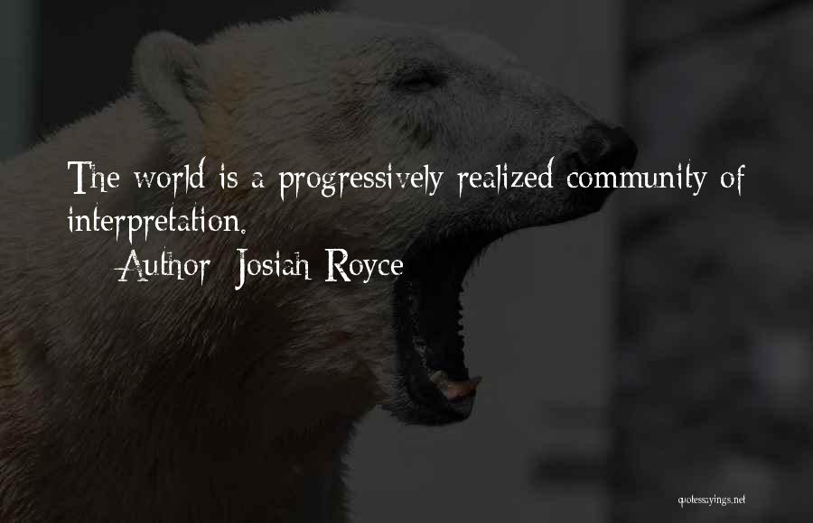 Josiah Royce Quotes 101585