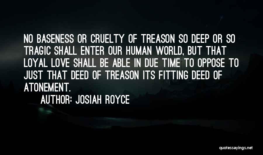 Josiah Royce Quotes 1078731