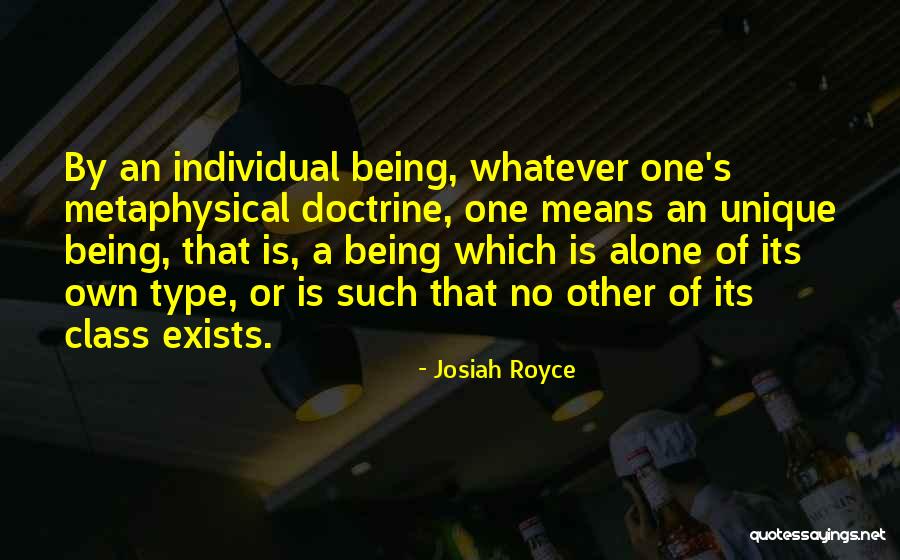 Josiah Royce Quotes 1899972