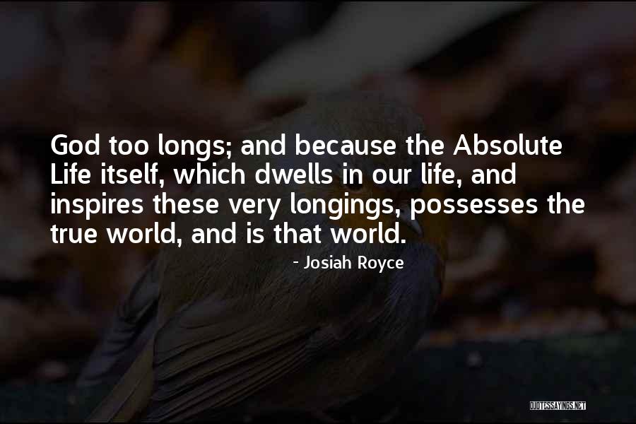 Josiah Royce Quotes 688823