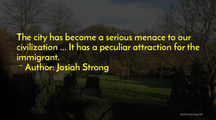 Josiah Strong Quotes 1011152
