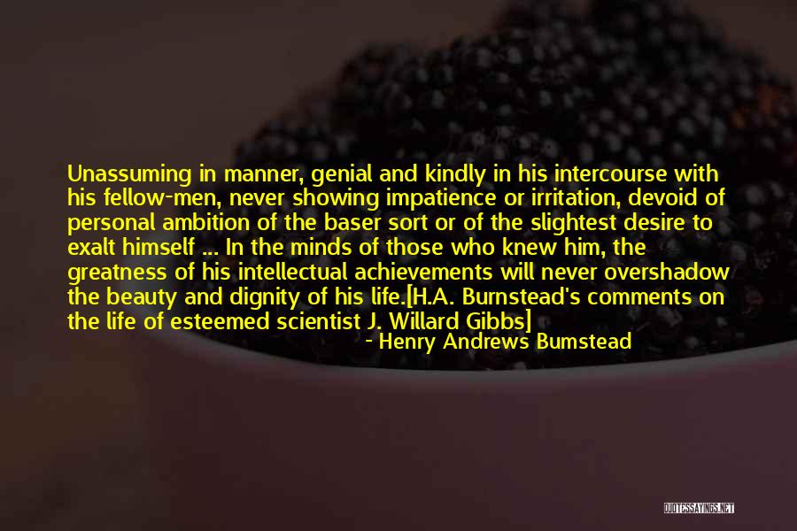 Josiah W Gibbs Quotes By Henry Andrews Bumstead Josiah W Gibbs Quotes By Henry Andrews Bumstead