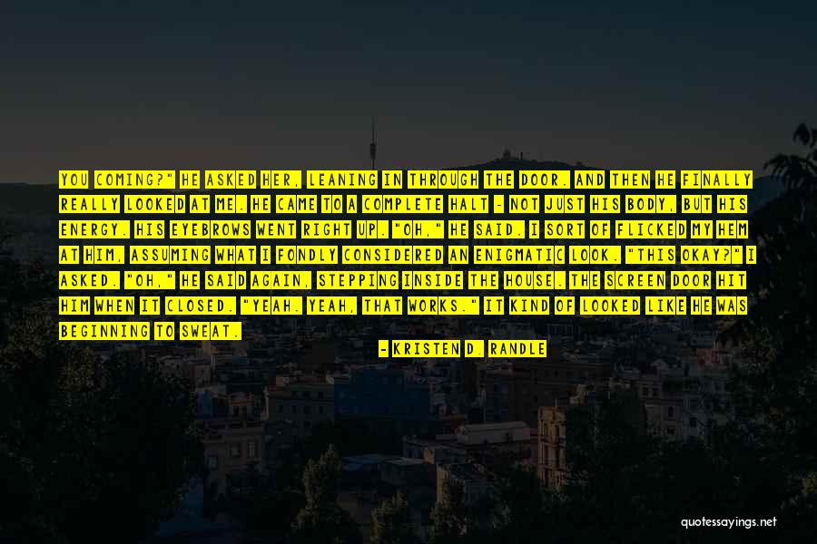 Josiah W Gibbs Quotes By Kristen D. Randle Josiah W Gibbs Quotes By Kristen D. Randle