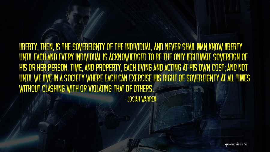 Josiah Warren Quotes 899746