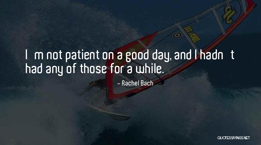 Josiahs Oils Quotes By Rachel Bach Josiahs Oils Quotes By Rachel Bach