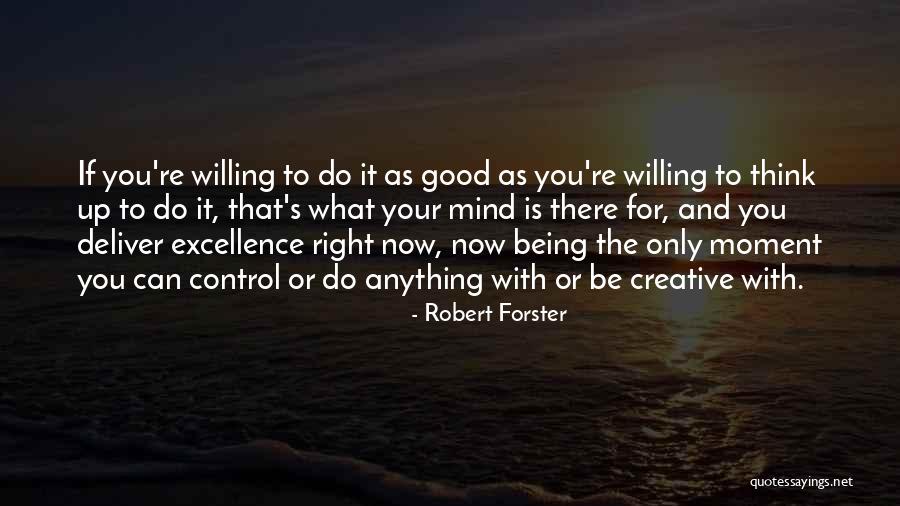 Josiahs Reign Quotes By Robert Forster Josiahs Reign Quotes By Robert Forster