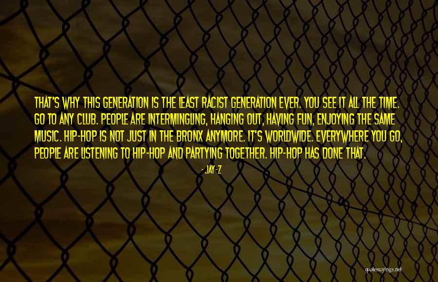 Josiane Comeau Quotes By Jay-Z Josiane Comeau Quotes By Jay-Z