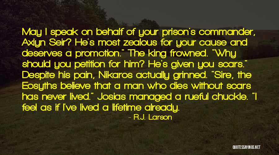 Josias Quotes By R.J. Larson Josias Quotes By R.J. Larson