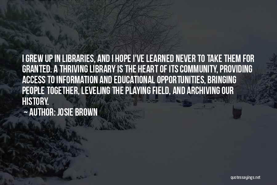 Josie Brown Quotes 2108518