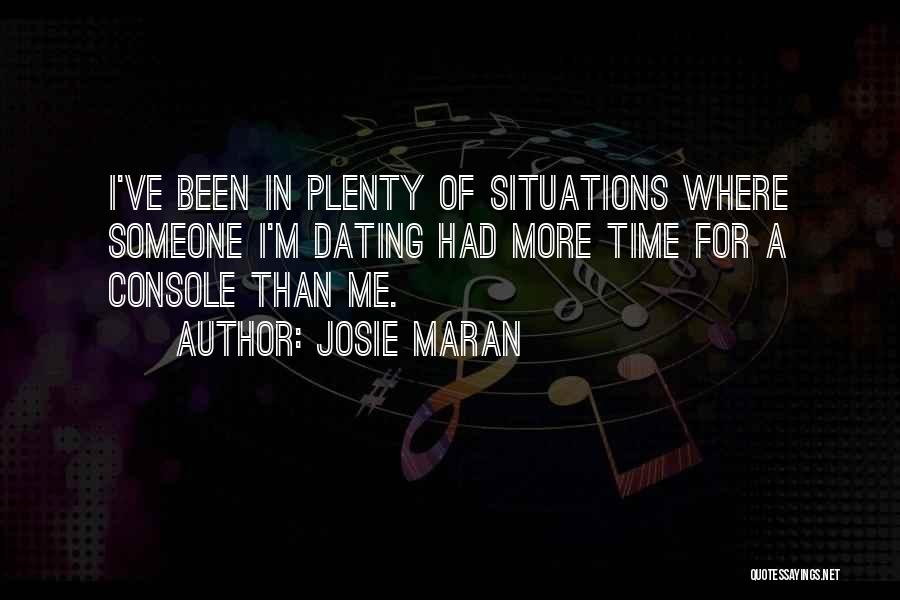 Josie Maran Quotes 808184