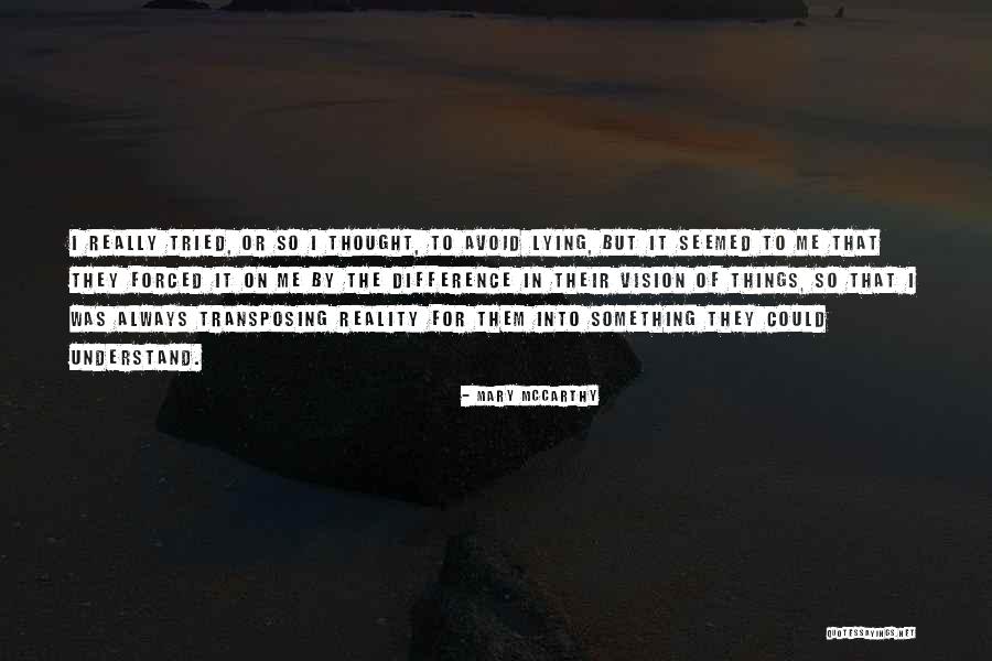 Josie Stronghold Quotes By Mary McCarthy Josie Stronghold Quotes By Mary McCarthy