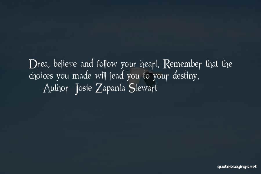 Josie Zapanta Stewart Quotes 2134787