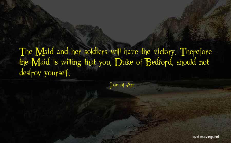 Josje Rama Quotes By Joan Of Arc Josje Rama Quotes By Joan Of Arc