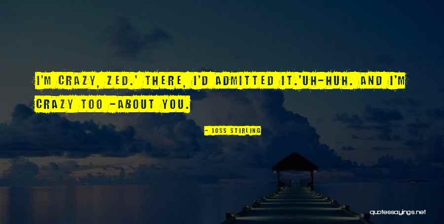 Joss Stirling Quotes 1506336