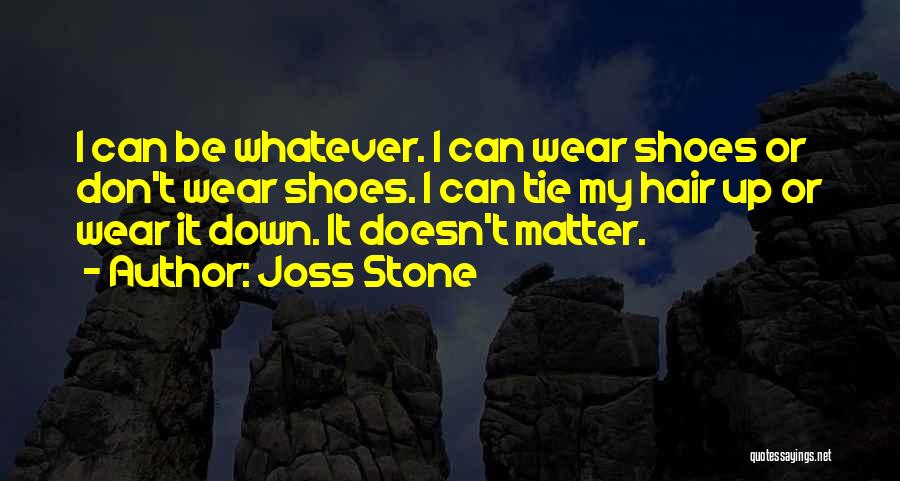 Joss Stone Quotes 1614833