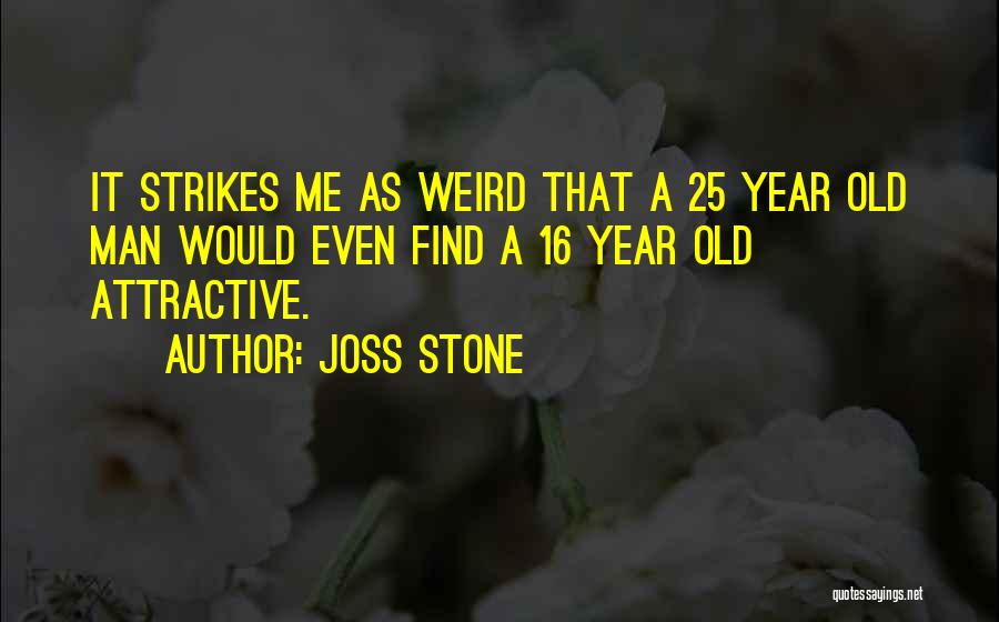 Joss Stone Quotes 825671