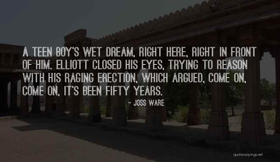 Joss Ware Quotes 718521