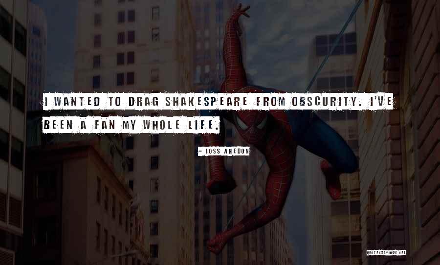 Joss Whedon Quotes 1025738 Joss Whedon Quotes 1025738