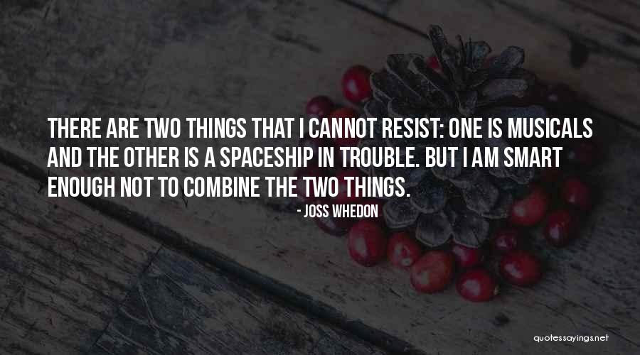 Joss Whedon Quotes 1479774